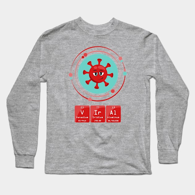 Going Viral! Long Sleeve T-Shirt by Fun with Science